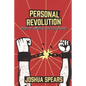 Personal Revolution: Break the Chains of Fear and Self Doubt - Paperback