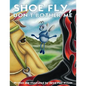 Shoe Fly, Don't Bother Me - Paperback