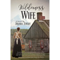 Wilderness Wife - Paperback