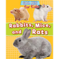 Rabbits, Mice, and Rats - Library Binding