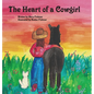 The Heart of a Cowgirl - Hardcover