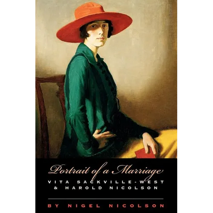 Portrait of a Marriage: Vita Sackville-West and Harold Nicolson - Paperback
