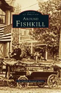 Around Fishkill - Hardcover