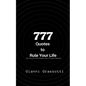 777 Quotes to Rule Your Life - Paperback