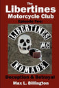 The Libertines Motorcycle Club: Deception and Betrayal - Paperback