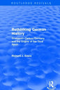 Rethinking German History (Routledge Revivals): Nineteenth-Century Germany and the Origins of the Third Reich - Paperback