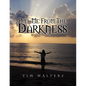 Pull Me from the Darkness - Paperback