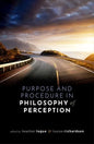 Purpose and Procedure in Philosophy of Perception - Hardcover