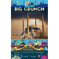 Big Crunch: Invisible Apocalyptic Machines - Paperback