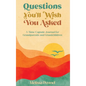 Questions You'll Wish You Asked: A Time Capsule Journal for Grandparents and Grandchildren - Hardcover
