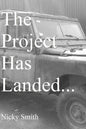 The Project Has Landed... - Paperback