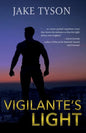 Vigilante's Light - Paperback