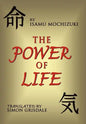 The Power of Life - Hardcover