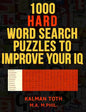 1000 Hard Word Search Puzzles to Improve Your IQ - Paperback