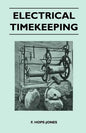 Electrical Timekeeping - Paperback