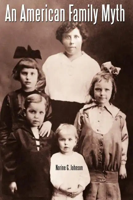 An American Family Myth - Paperback