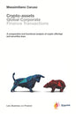 Crypto-assets global corporate finance transactions: A comparative and functional analysis of crypto offerings and securities laws - Paperback