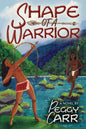 Shape of a Warrior - Paperback