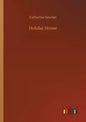 Holiday House - Paperback