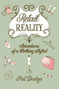 Retail Reality: Adventures of a Clothing Stylist - Paperback