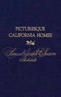 Picturesque California Homes - Hardcover