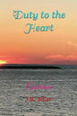 Duty to the Heart: Esperance - Paperback