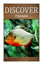 Piranha - Discover: Early reader's wildlife photography book - Paperback