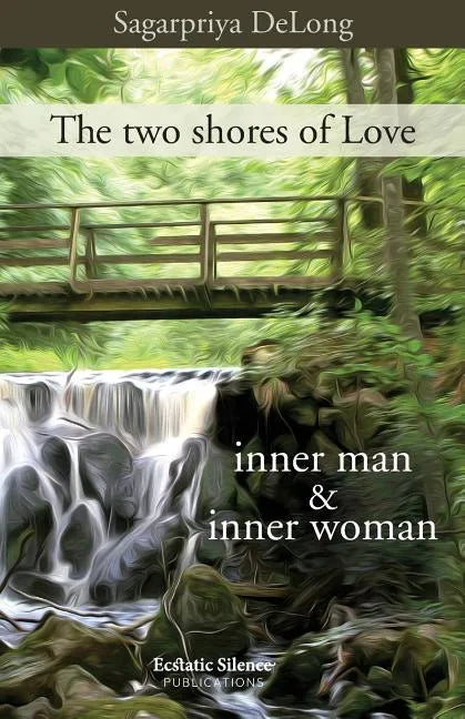 The two shores of Love: inner man & inner woman - Paperback