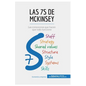 Las 7S de McKinsey: Las conexiones que hacen que todo funcione - Paperback