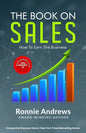 The Book on Sales: How to Earn the Business - Paperback