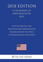 Rules of Practice and Procedure for Administrative Hearings Before the Office of Administrative Law Judges (US Department of Labor Regulation) (DOL) ( - Paperback
