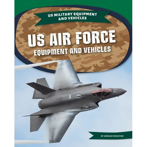 US Air Force Equipment and Vehicles - Library Binding