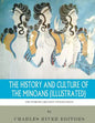 The World's Greatest Civilizations: The History and Culture of the Minoans (Illustrated) - Paperback
