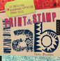 Print & Stamp Lab: 52 Ideas for Handmade, Upcycled Print Tools - Paperback