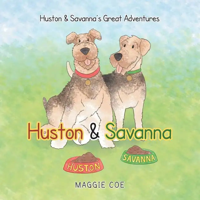 Huston & Savanna - Paperback