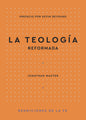La Teología Reformada - Paperback