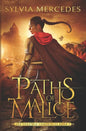 Paths of Malice - Paperback