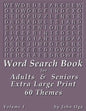 Word Search Book For Adults & Seniors: Extra Large Print, Giant 30 Size Fonts, Themed Word Seek Word Find Puzzle Book, Each Word Search Puzzle On A Tw - Paperback