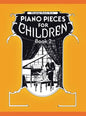 Piano Pieces for Children - Volume 2 - Hardcover
