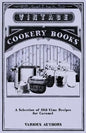 A Selection of Old-Time Recipes for Caramel - Paperback