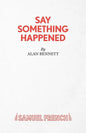 Say Something Happened - Paperback