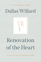 Renovation of the Heart: Putting on the Character of Christ - 20th Anniversary Edition - Hardcover