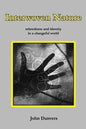 Interwoven Nature: relatedness and identity in a changeful world - Paperback