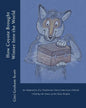 How Coyote Brought Winter into the World: An Adaptation of a Traditional Native American Folktale (Told by the Zuni People) - Paperback