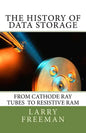 The History of Data Storage: The History of Data Storage - Paperback