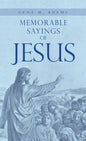Memorable Sayings of Jesus - Hardcover