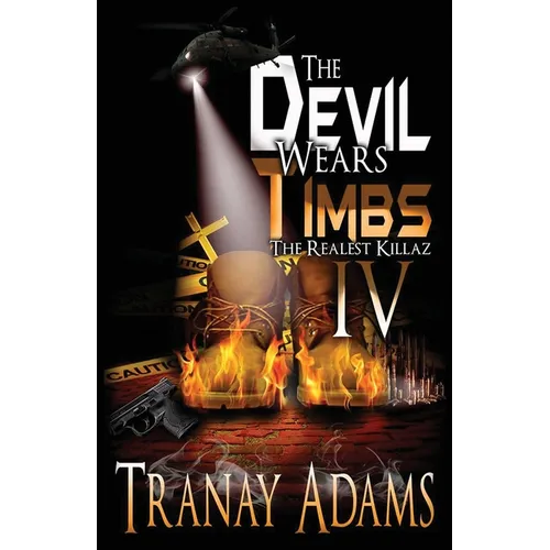 The Devil Wears Timbs 4: The Realest Killaz - Paperback