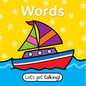 Let's Get Talking - Words - Board Book