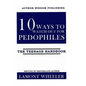 10 Ways To Watch Out For Pedophiles: The Teenage Handbook - Paperback