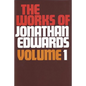 Works of Jonathan Edwards Volume 1 - Hardcover